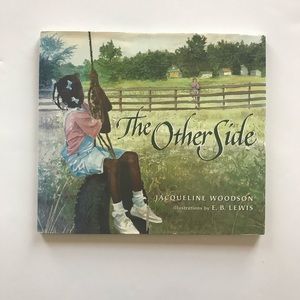 The Other Side by Jacqueline Woodson